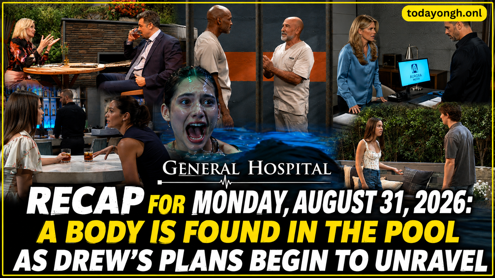 General Hospital Recap for Monday, August 31, 2026